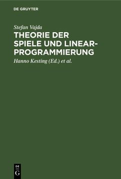 Theorie der Spiele und Linearprogrammierung (eBook, PDF) Cover Theorie der Spiele und Linearprogrammierung (eBook, PDF)