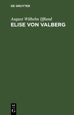 Elise von Valberg (eBook, PDF) - Iffland, August Wilhelm