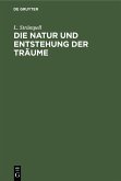 Die Natur und Entstehung der Träume (eBook, PDF)