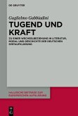 Tugend und Kraft (eBook, PDF)
