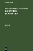 Johann Wolfgang von Goethe: Goethe's Schriften. Band 2 (eBook, PDF)