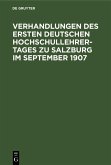 Verhandlungen des ersten deutschen Hochschullehrer-Tages zu Salzburg im September 1907 (eBook, PDF)