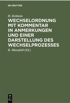Cover Wechselordnung mit Kommentar in Anmerkungen und einer Darstellung des Wechselprozesses (eBook, PDF)
