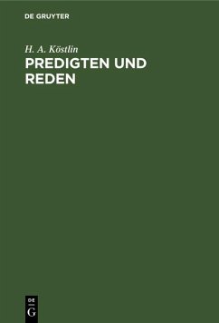 Predigten und Reden (eBook, PDF) - Köstlin, H. A.