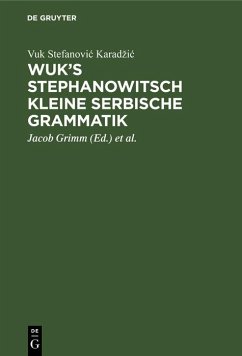 Cover Wuk's Stephanowitsch kleine serbische Grammatik (eBook, PDF)