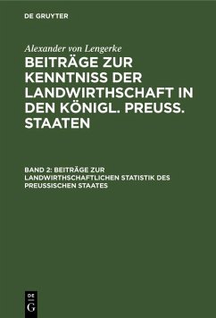 Cover Beiträge zur landwirthschaftlichen Statistik des Preußischen Staates (eBook, PDF)