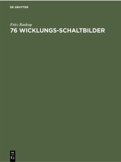 76 Wicklungs-Schaltbilder (eBook, PDF) - Raskop, Fritz