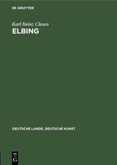 Elbing (eBook, PDF) - Clasen, Karl Heinz
