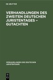 Verhandlungen des Zweiten Deutschen Juristentages - Gutachten (eBook, PDF)