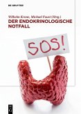 Der endokrinologische Notfall (eBook, ePUB)