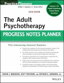 The Adult Psychotherapy Progress Notes Planner (eBook, ePUB)