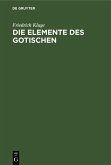 Die Elemente des Gotischen (eBook, PDF)