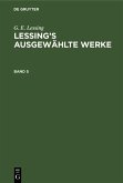 G. E. Lessing: Lessing's ausgewählte Werke. Band 5 (eBook, PDF)
