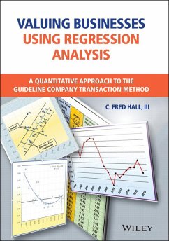 Valuing Businesses Using Regression Analysis (eBook, ePUB) - Hall, C. Fred