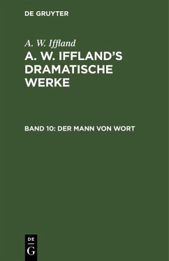 Der Mann von Wort (eBook, PDF) - Iffland, A. W.