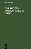 Zur Protestantenfrage in Tirol (eBook, PDF)