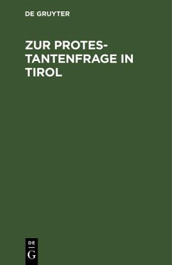 Cover Zur Protestantenfrage in Tirol (eBook, PDF)