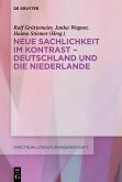 Neue Sachlichkeit im Kontrast - Deutschland und die Niederlande (eBook, PDF)