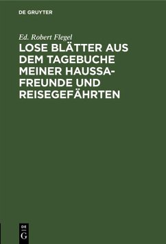 Cover Lose Blätter aus dem Tagebuche meiner Haussa-Freunde und Reisegefährten (eBook, PDF)