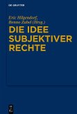 Die Idee subjektiver Rechte (eBook, PDF)