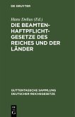 Die Beamtenhaftpflichtgesetze des Reiches und der Länder (eBook, PDF)