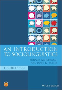 An Introduction to Sociolinguistics (eBook, ePUB) - Wardhaugh, Ronald; Fuller, Janet M.