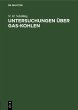 Untersuchungen über Gas-Kohlen (eBook,... - Bild 1