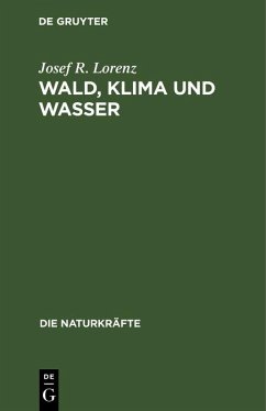 Wald, Klima und Wasser (eBook, PDF) - Lorenz, Josef R.