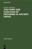 The Form and Function of Proverbs in Ancient Israel (eBook, PDF)