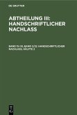 Handschriftlicher Nachlaß, Hälfte 2 (eBook, PDF)
