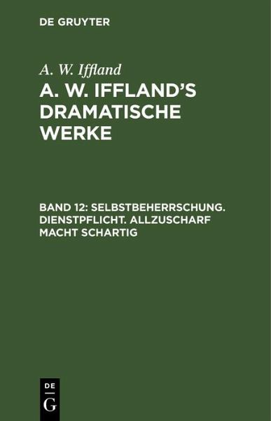 Selbstbeherrschung. Dienstpflicht. Allzuscharf macht schartig (eBook, PDF)