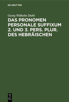 Cover Das Pronomen personale suffixum 2. und 3. pers. plur. des Hebräischen (eBook, PDF)