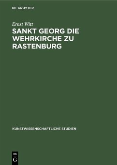 Cover Sankt Georg die Wehrkirche zu Rastenburg (eBook, PDF)