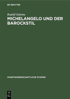 Michelangelo und der Barockstil (eBook, PDF) - Sobotta, Rudolf