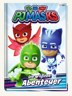 PJ Masks: Die größten Abenteuer - Weber, Claudia