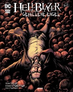 Hellblazer: Gefallene Engel - Taylor, Tom;Robertson, Darick