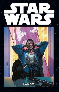 Lando / Star Wars Marvel Comics-Kollektion Bd.12 - Soule, Charles;Maleev, Alex