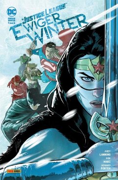 Justice League: Ewiger Winter - Marz, Ron;Porter, Howard;Lanning, Andy