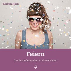 Feiern - Hack, Kerstin