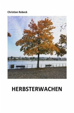 Herbsterwachen - Rebeck, Christian