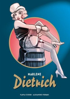 Marlene Dietrich - Scuderi, Flavia;Ferrari, Alessandro