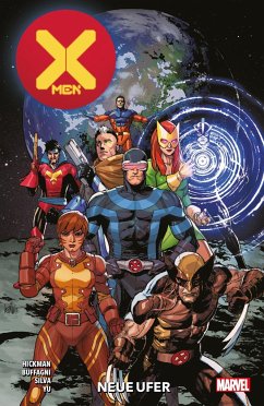 X-Men - Neustart - Hickman, Jonathan;Yu, Leinil Francis;Buffagni, Matteo