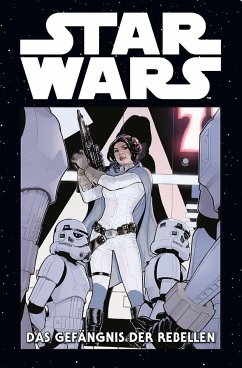 Das Gefängnis der Rebellen / Star Wars Marvel Comics-Kollektion Bd.13 - Aaron, Jason;Gillen, Kieron;Yu, Leinil Francis