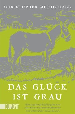 Das Glück ist grau - McDougall, Christopher