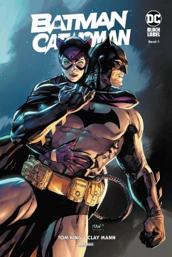 Batman/Catwoman - King, Tom;Mann, Clay