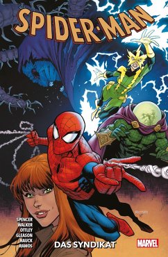 Das Syndikat / Spider-Man - Neustart Bd.5 - Spencer, Nick;Ottley, Ryan;Patti, Keaton