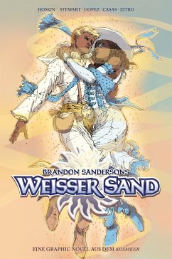 Brandon Sandersons Weißer Sand (Collectors Edition) - Eine Graphic Novel aus dem Kosmeer - Sanderson, Brandon;Hoskin, Rik;Stewart, Issac
