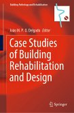Case Studies of Building Rehabilitation and Design (eBook, PDF)