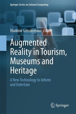 Augmented Reality in Tourism, Museums and Heritage (eBook, PDF)