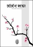 Dojo e Reigi (eBook, ePUB) Dojo e Reigi (eBook, ePUB)